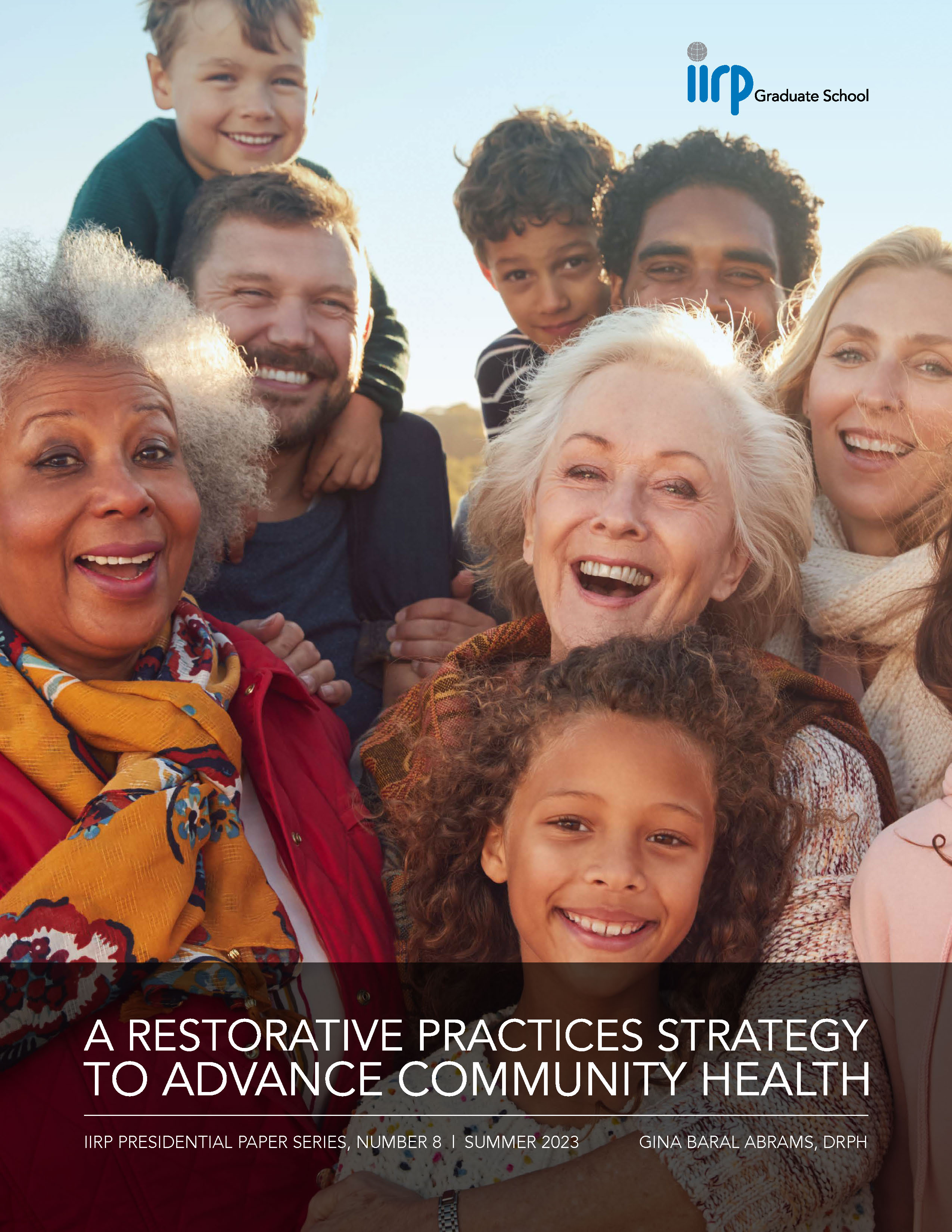 A Restorative Practices Strategy to Advance Community Health