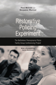 Restorative Policing Experiment